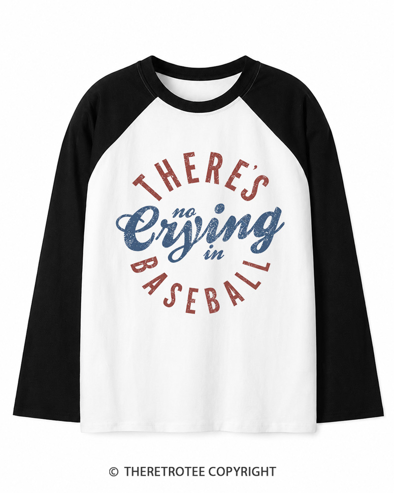 TheRetroTee There’s No Crying In Baseball 1980s Long Sleeve Raglan T-Shirt