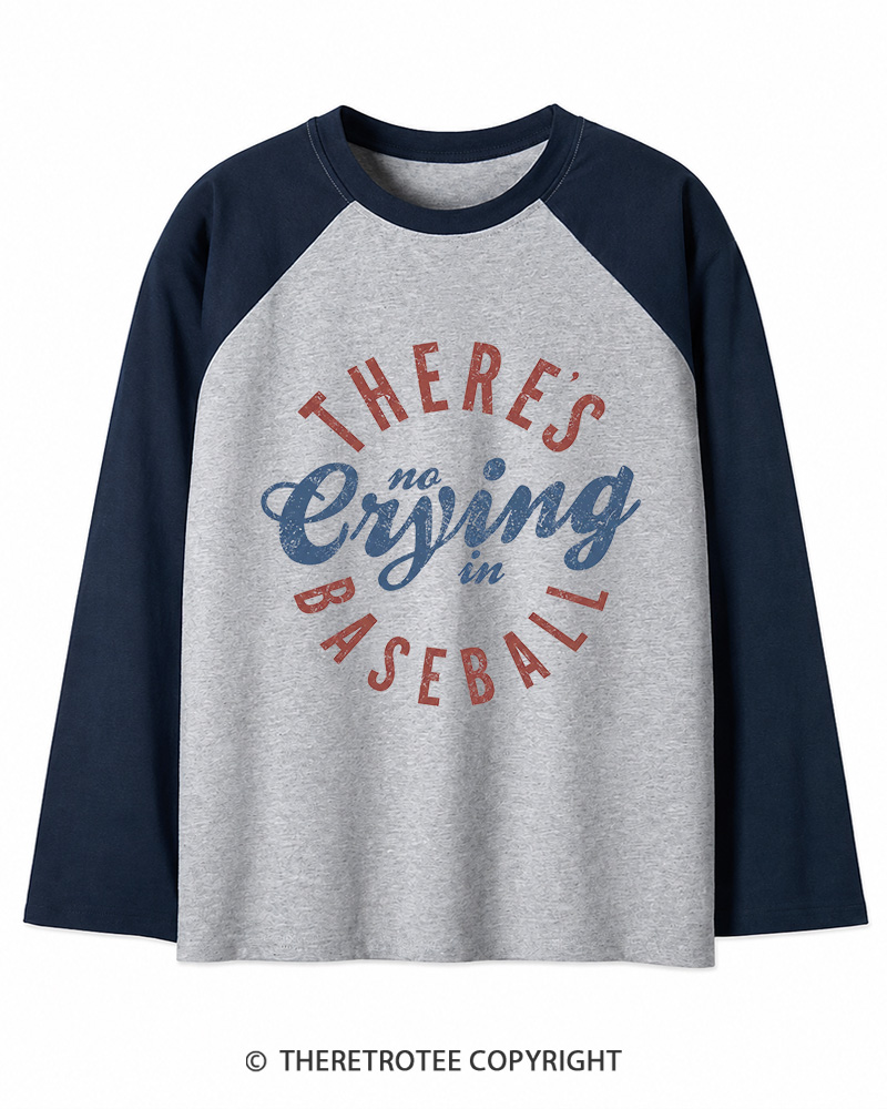 TheRetroTee There’s No Crying In Baseball 1980s Long Sleeve Raglan T-Shirt