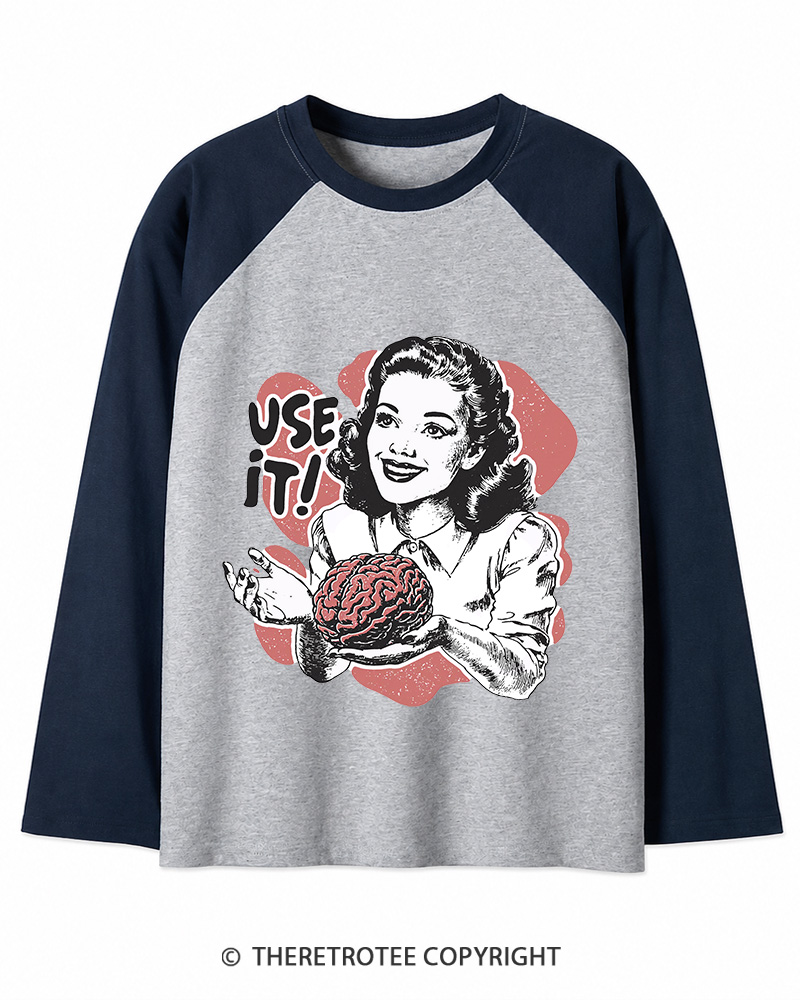 TheRetroTee Use Your Brain Sarcastic Vintage Long Sleeve Raglan T-Shirt