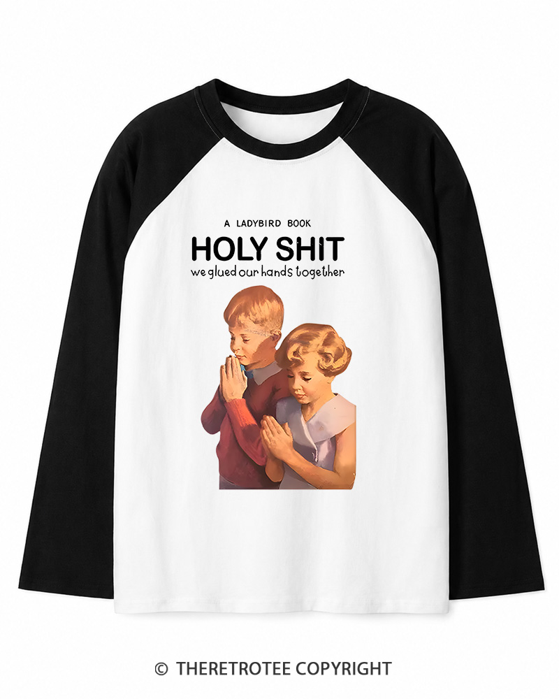 TheRetroTee A Ladybird Book Holy Shit 1950s Long Sleeve Raglan T-Shirt