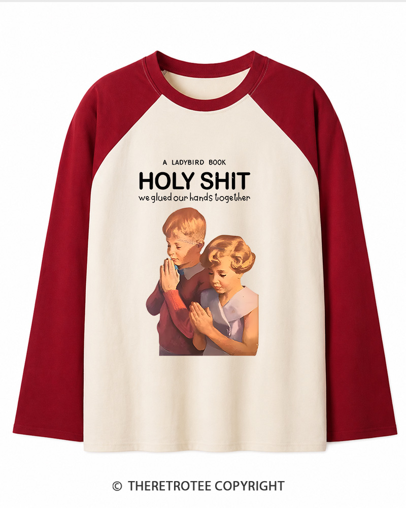 TheRetroTee A Ladybird Book Holy Shit 1950s Long Sleeve Raglan T-Shirt