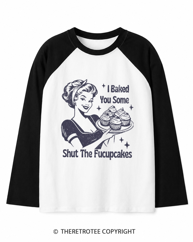 TheRetroTee 1950s Shut The Fucupcakes Long Sleeve Raglan T-Shirt