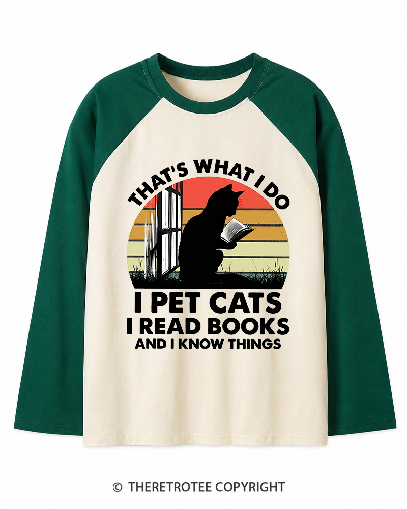 TheRetroTee That's What I Do I Pet Cats I Read Books Vintage Graphic Long Sleeve Raglan T-Shirt
