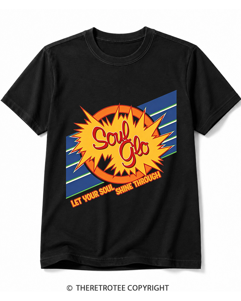 TheRetroTee Soul Glo Let Your Soul Shine Through 1980s Cotton T-Shirt