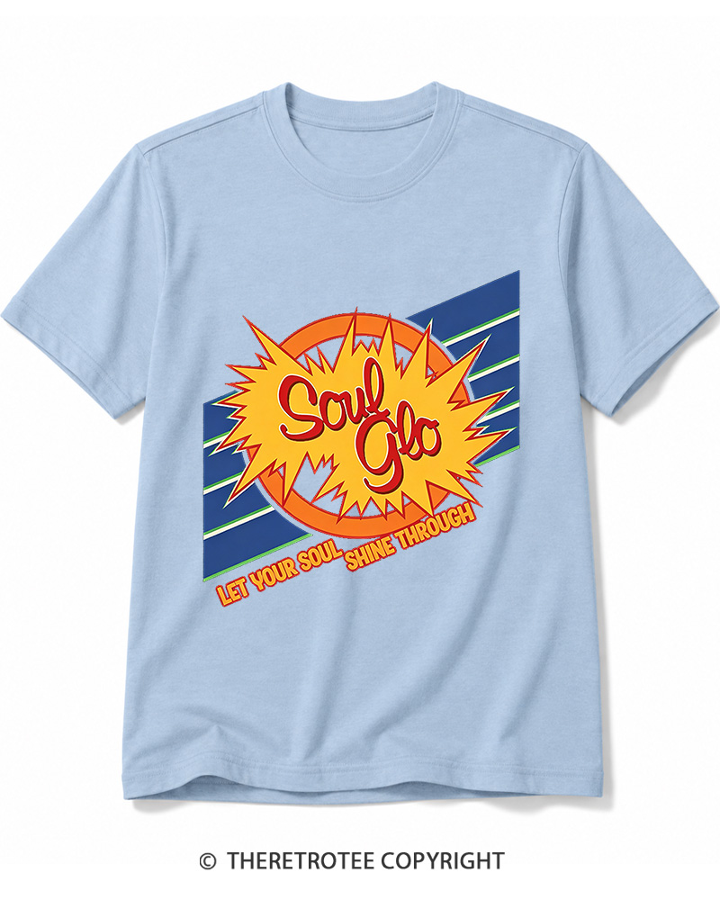 TheRetroTee Soul Glo Let Your Soul Shine Through 1980s Cotton T-Shirt