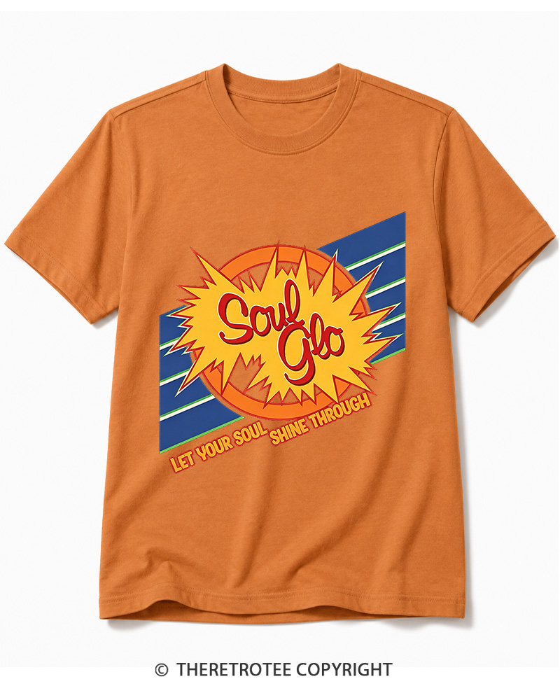 TheRetroTee Soul Glo Let Your Soul Shine Through 1980s Cotton T-Shirt