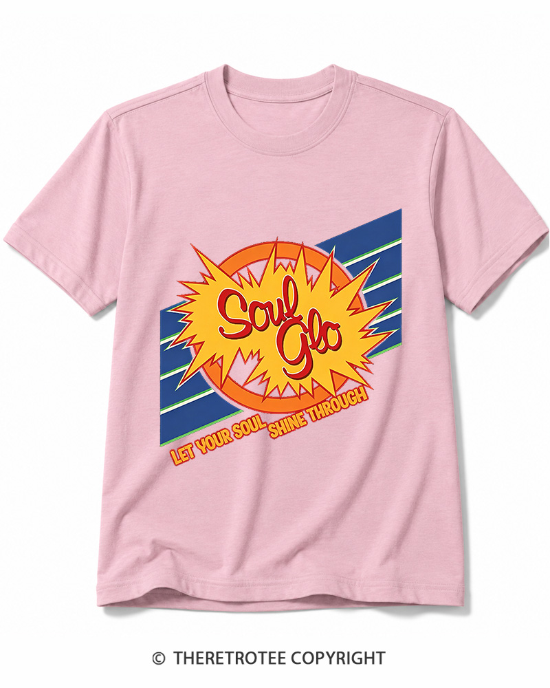TheRetroTee Soul Glo Let Your Soul Shine Through 1980s Cotton T-Shirt