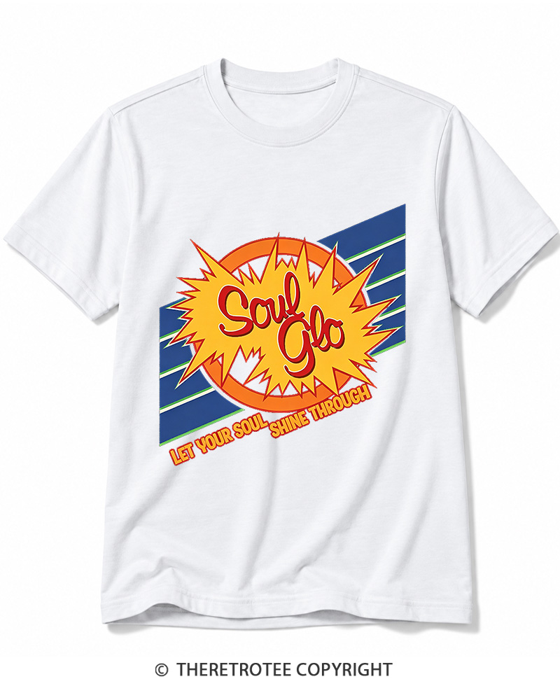 TheRetroTee Soul Glo Let Your Soul Shine Through 1980s Cotton T-Shirt