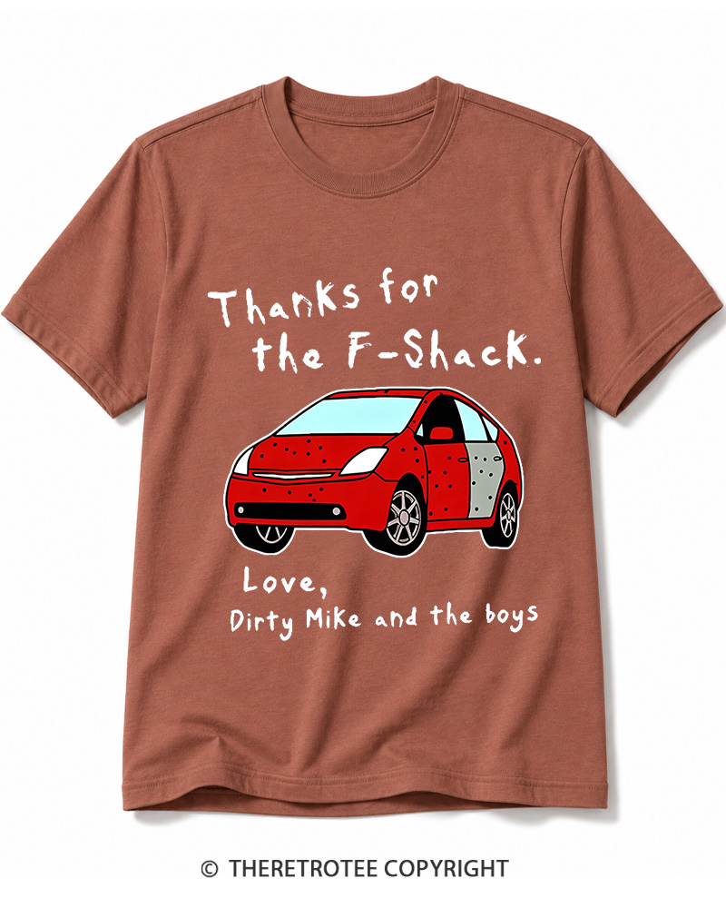 TheRetroTee Thanks For The F-Shack Cotton T-Shirt