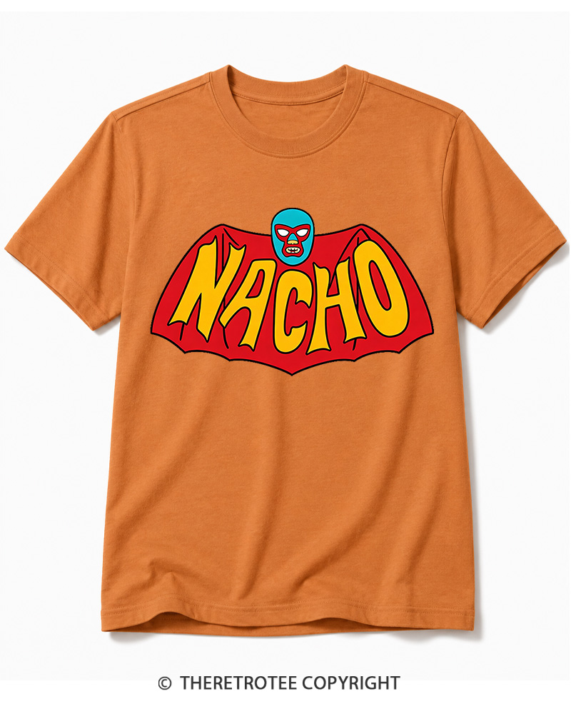 TheRetroTee Na-Na-Na-Na-Na-Na-Na-Na-NACHO Cotton T-Shirt