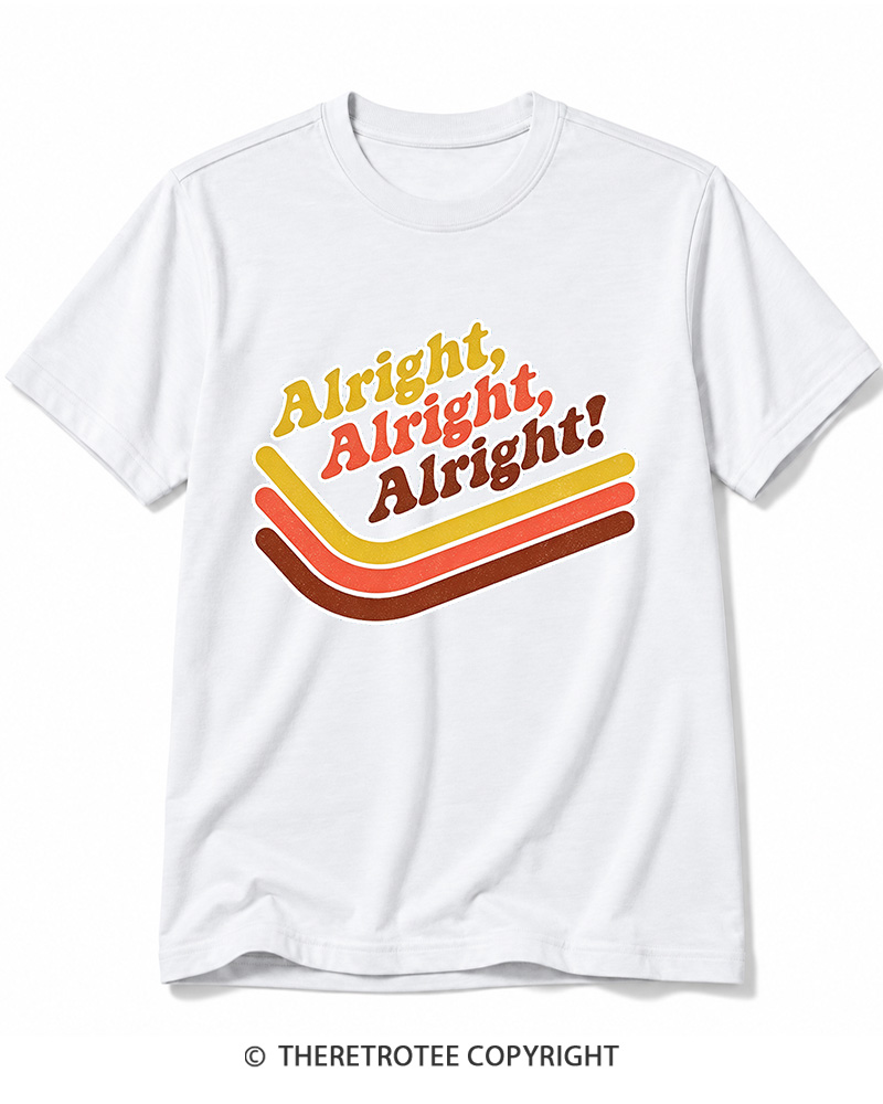 TheRetroTee Alright Alright Alright Cotton T-Shirt