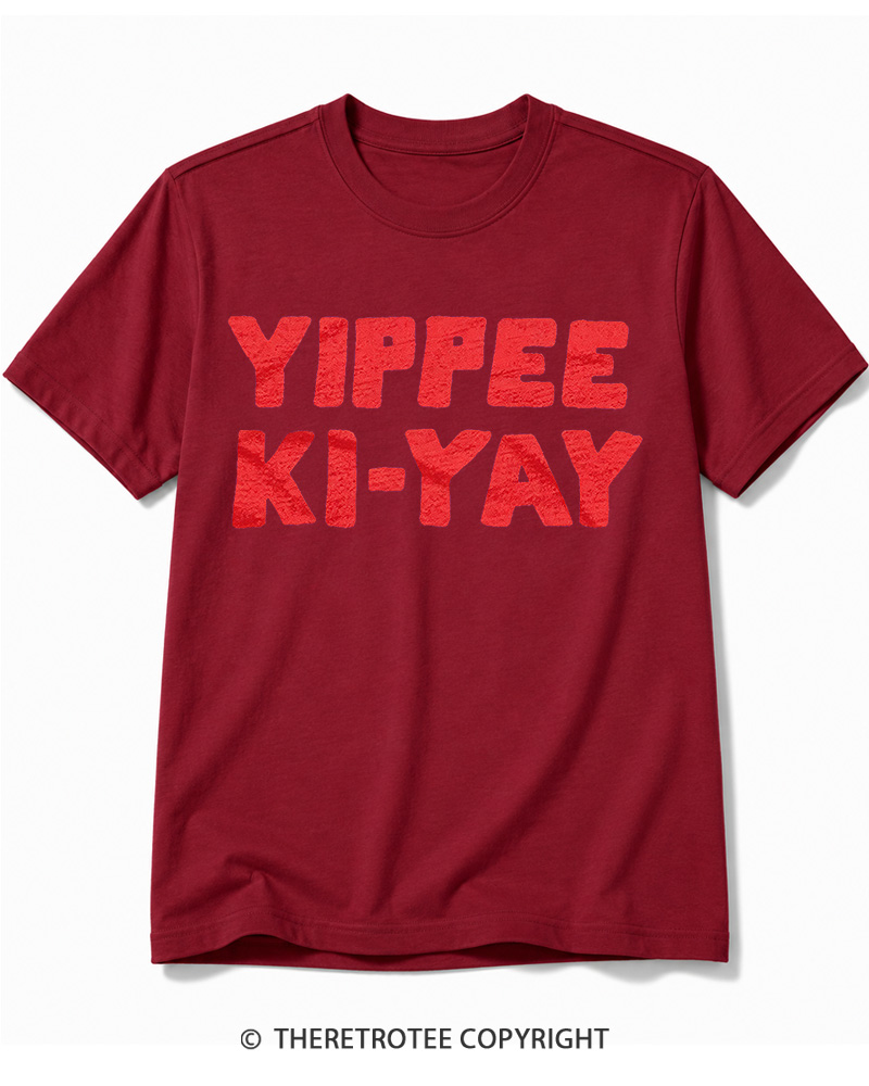 TheRetroTee Yippee Ki-Yay 1980s Cotton T-Shirt