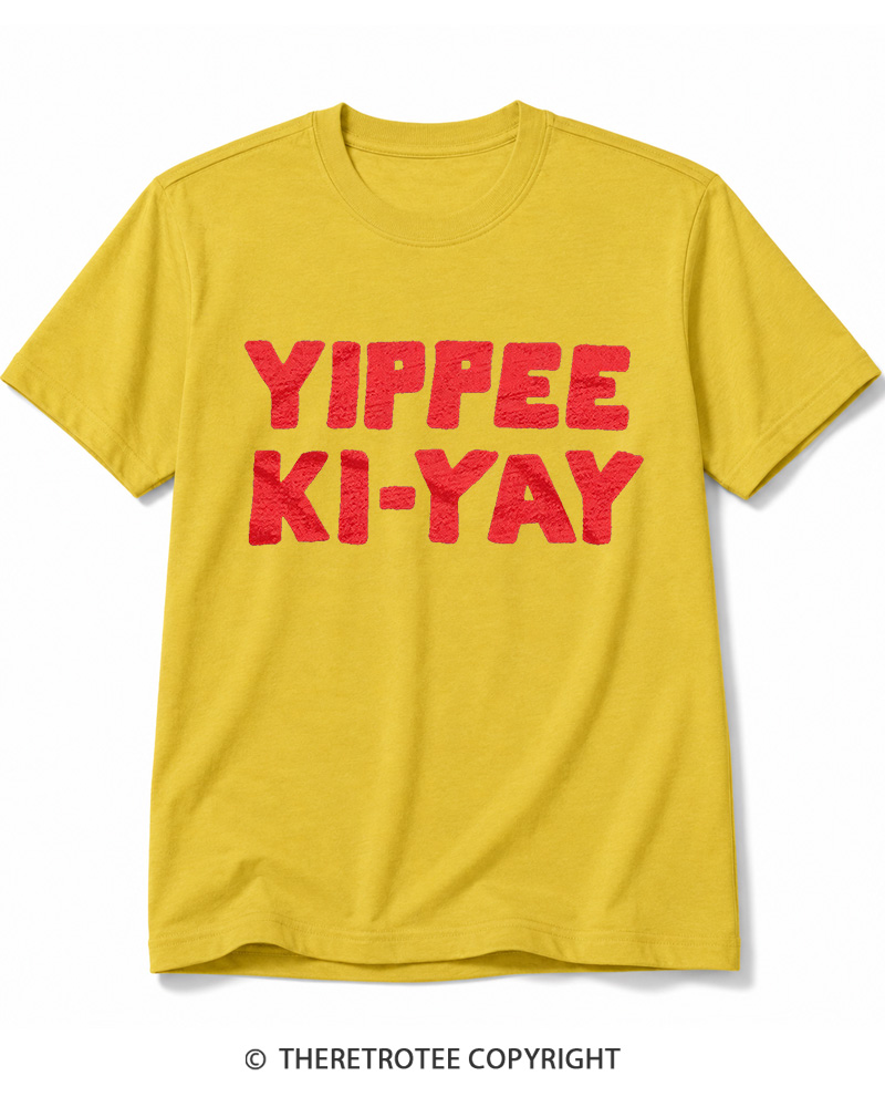 TheRetroTee Yippee Ki-Yay 1980s Cotton T-Shirt