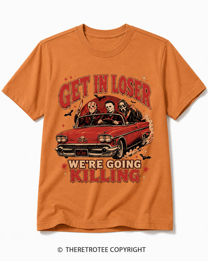 TheRetroTee Get In Loser Halloween 1980s Halloween Cotton T-Shirt