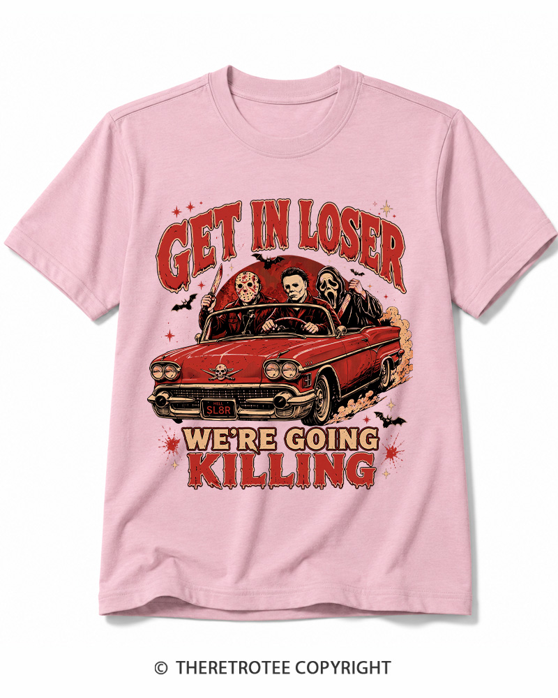 TheRetroTee Get In Loser Halloween 1980s Halloween Cotton T-Shirt