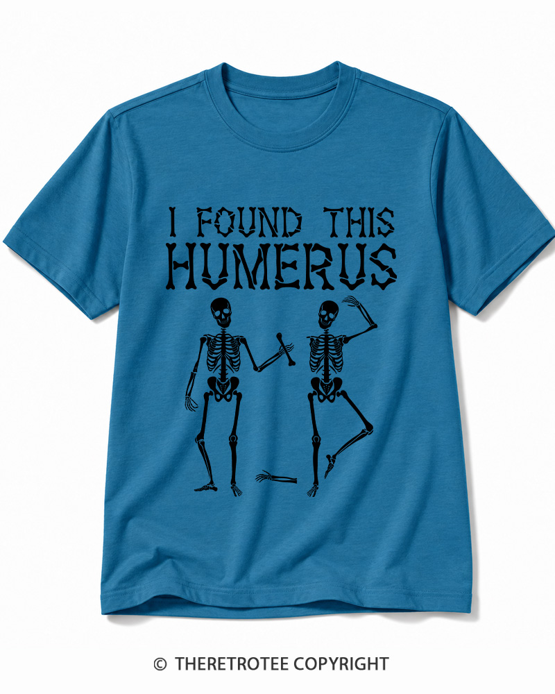 TheRetroTee I Found This Humerus 1980s Halloween Cotton T-Shirt