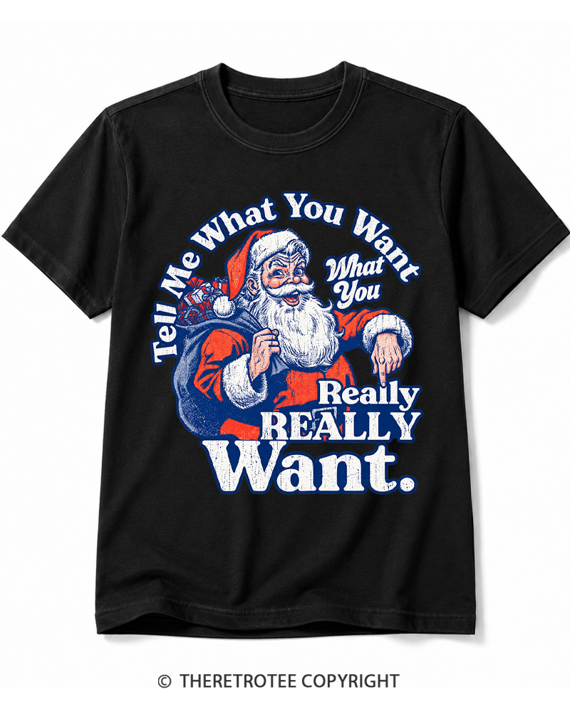 TheRetroTee Tell Me What You Want 1990s Cotton T-Shirt