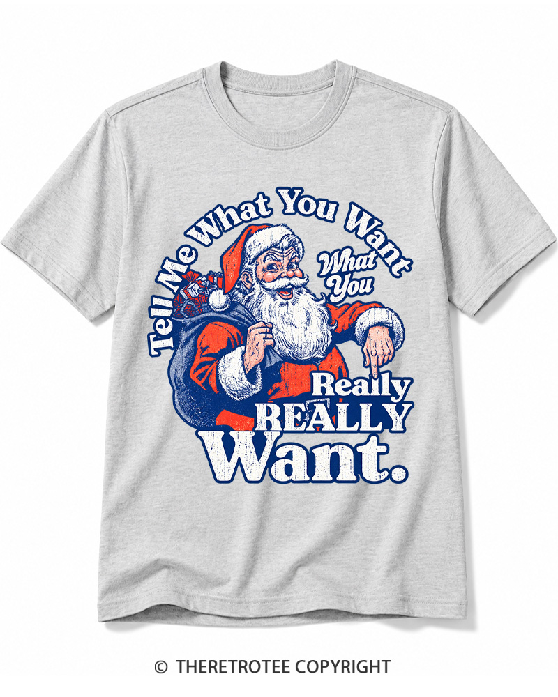 TheRetroTee Tell Me What You Want 1990s Cotton T-Shirt