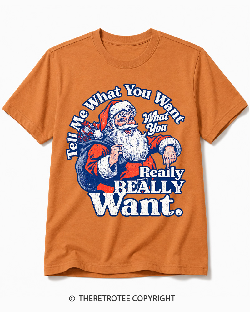 TheRetroTee Tell Me What You Want 1990s Cotton T-Shirt