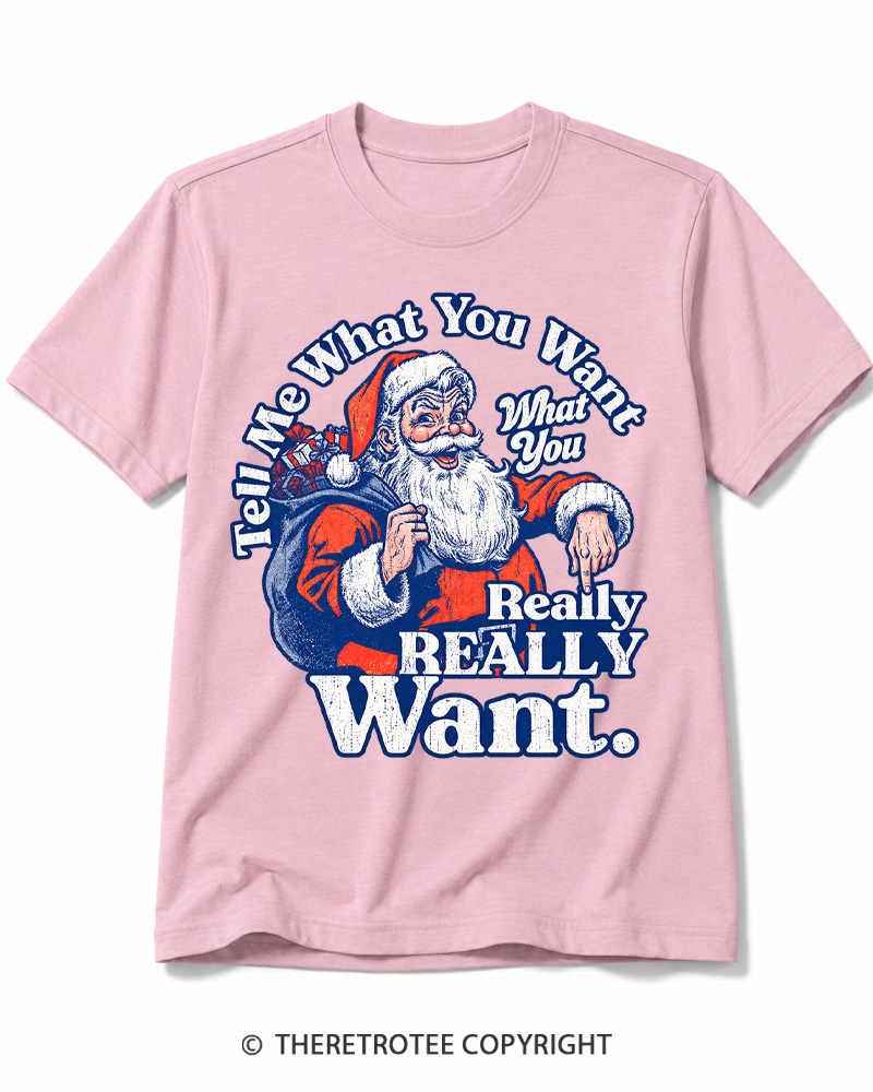 TheRetroTee Tell Me What You Want 1990s Cotton T-Shirt