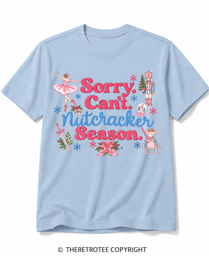 TheRetroTee Sorry Can’t Nutcracker Season Vintage Cotton T-Shirt