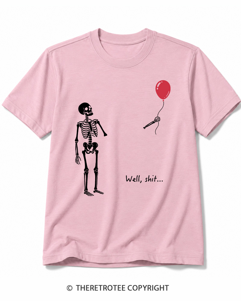 TheRetroTee Skeleton Lost Balloon Well Shit Cotton T-Shirt