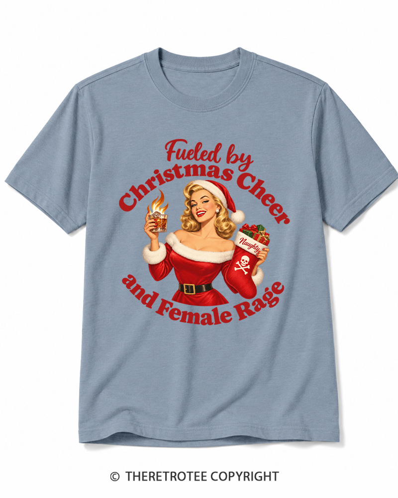 TheRetroTee Fueled by Christmas Cheer and Female Rage 1950s Cotton T-Shirt