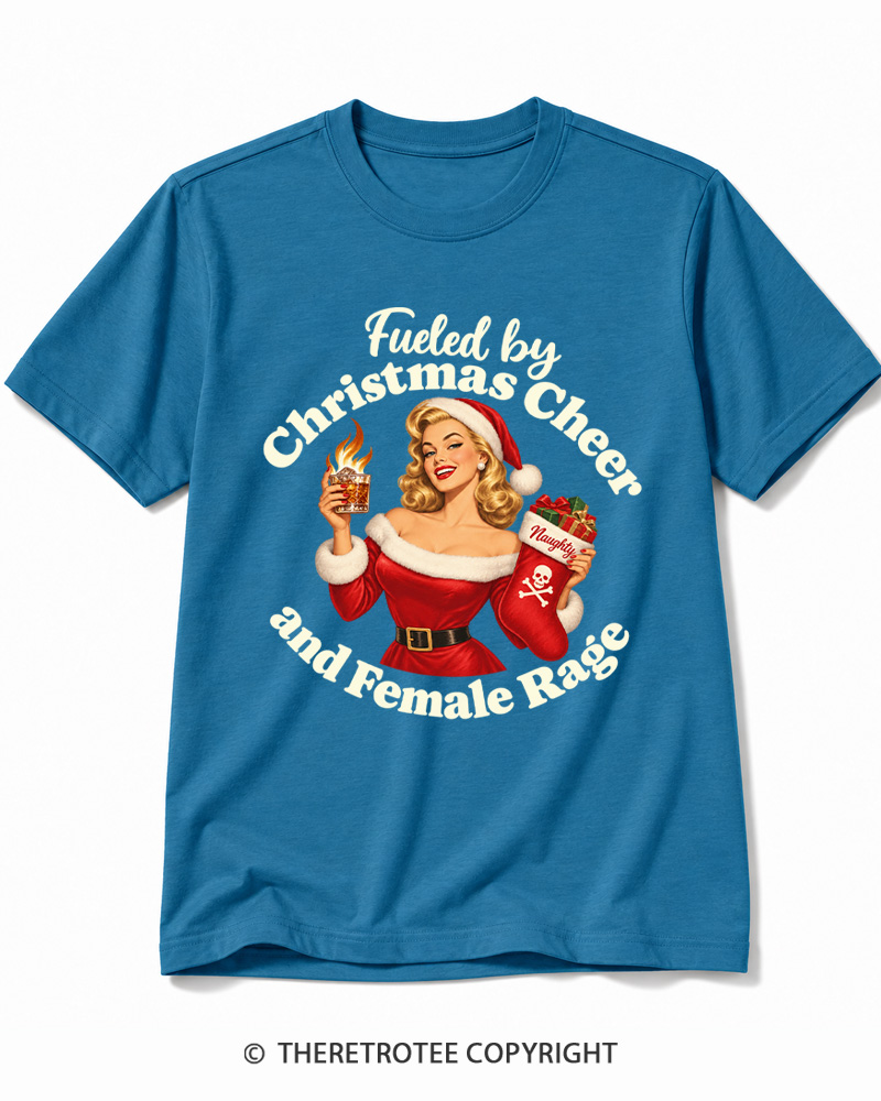 TheRetroTee Fueled by Christmas Cheer and Female Rage 1950s Cotton T-Shirt