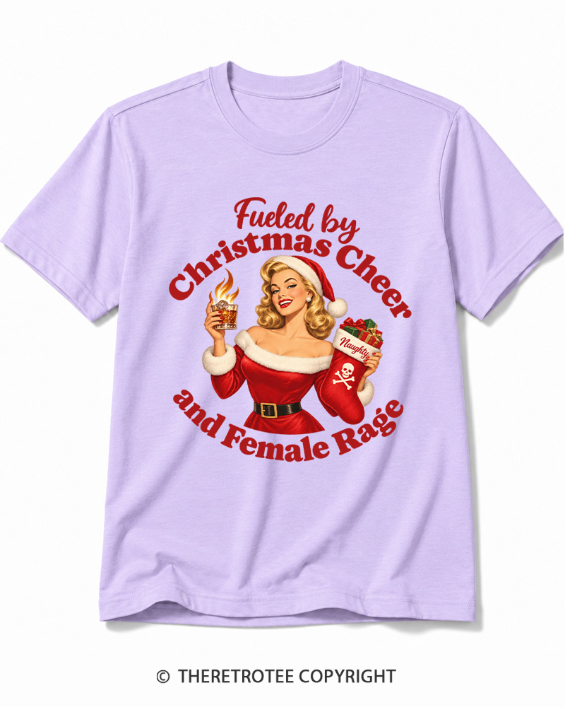 TheRetroTee Fueled by Christmas Cheer and Female Rage 1950s Cotton T-Shirt