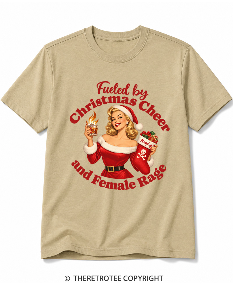 TheRetroTee Fueled by Christmas Cheer and Female Rage 1950s Cotton T-Shirt
