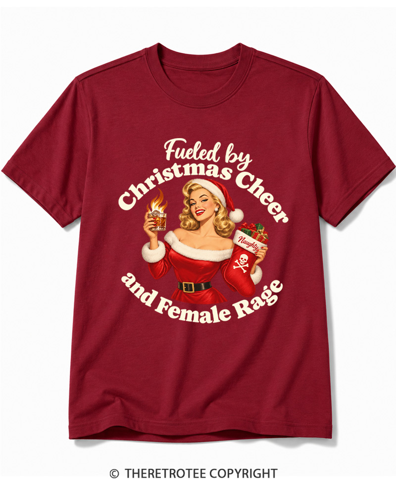 TheRetroTee Fueled by Christmas Cheer and Female Rage 1950s Cotton T-Shirt