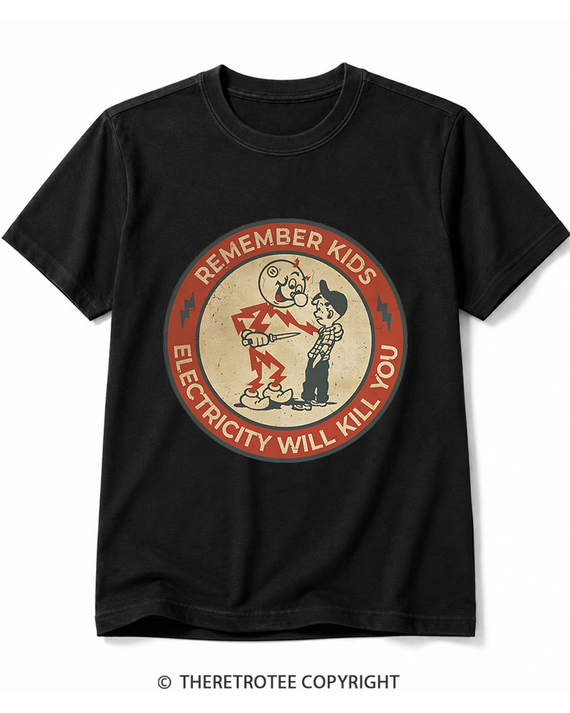 TheRetroTee Electricity Will Kill You Kids 1950s Cotton T-Shirt