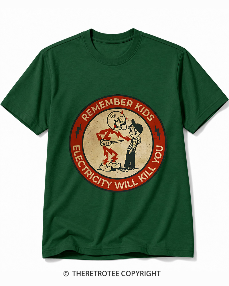 TheRetroTee Electricity Will Kill You Kids 1950s Cotton T-Shirt