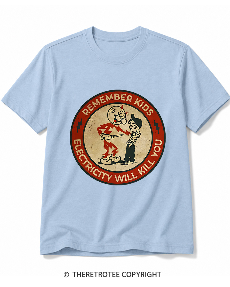 TheRetroTee Electricity Will Kill You Kids 1950s Cotton T-Shirt