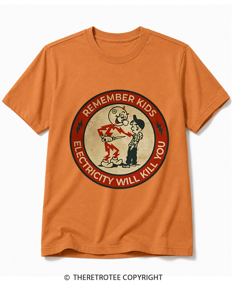TheRetroTee Electricity Will Kill You Kids 1950s Cotton T-Shirt