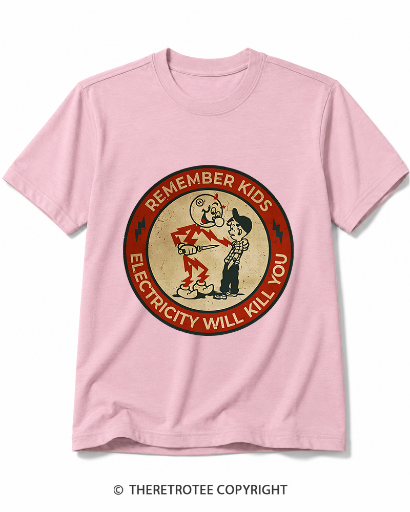 TheRetroTee Electricity Will Kill You Kids 1950s Cotton T-Shirt