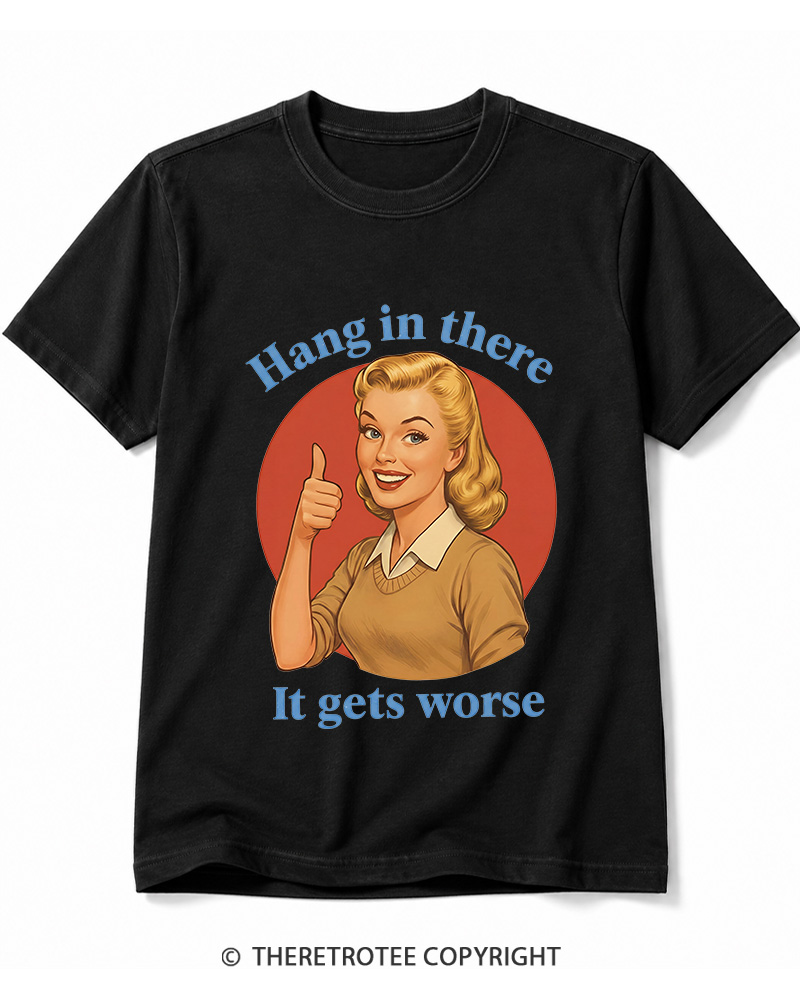 TheRetroTee Funny Motivation 1950s Cotton T-Shirt