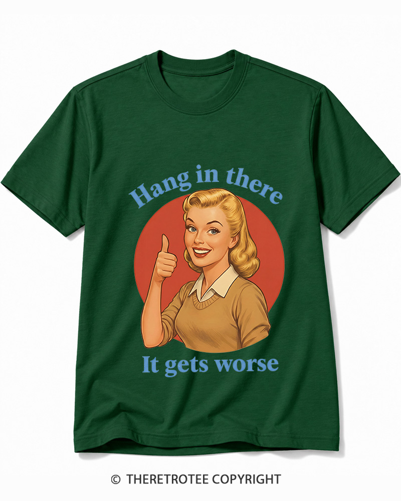 TheRetroTee Funny Motivation 1950s Cotton T-Shirt
