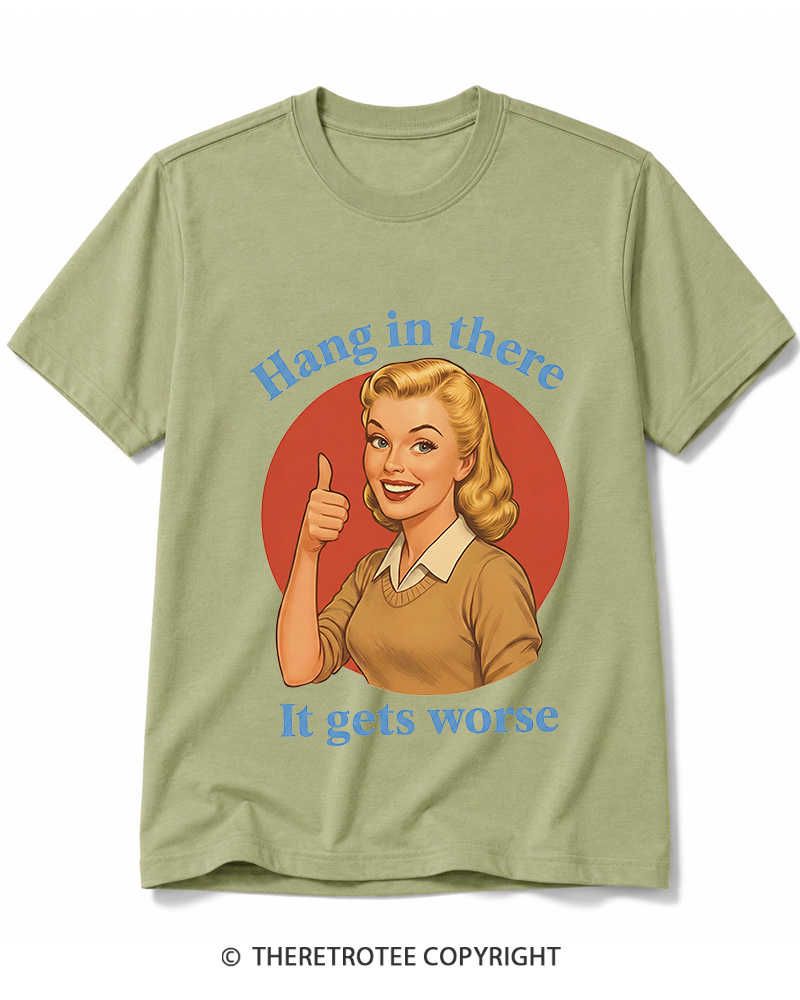 TheRetroTee Funny Motivation 1950s Cotton T-Shirt