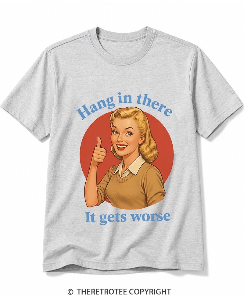 TheRetroTee Funny Motivation 1950s Cotton T-Shirt