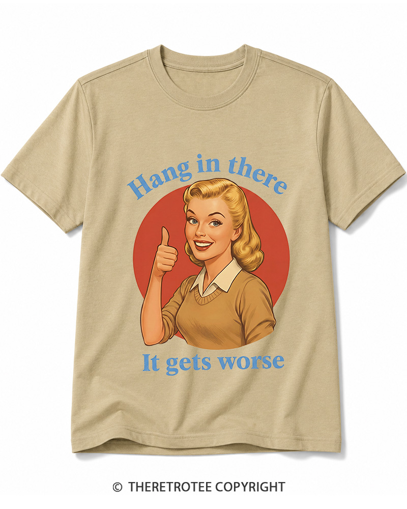 TheRetroTee Funny Motivation 1950s Cotton T-Shirt