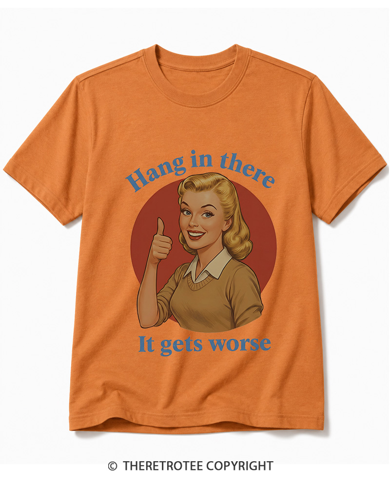 TheRetroTee Funny Motivation 1950s Cotton T-Shirt