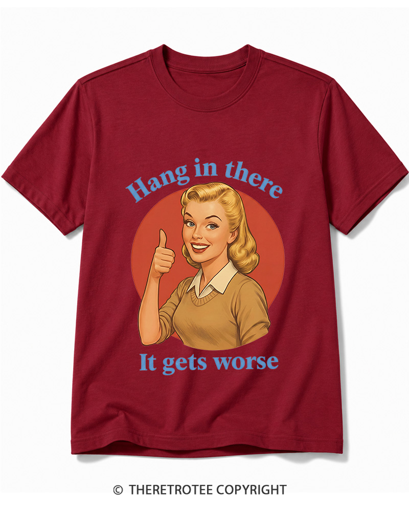 TheRetroTee Funny Motivation 1950s Cotton T-Shirt
