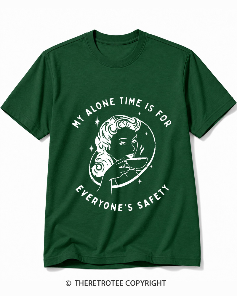 TheRetroTee My Alone Time Is For Everyone's Safety 1950s Cotton T-Shirt