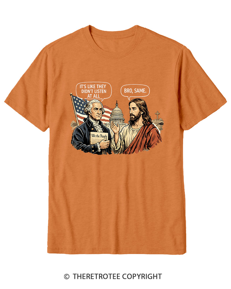 TheRetroTee It’s Like They Didn’T Listen At All Cotton T-Shirt