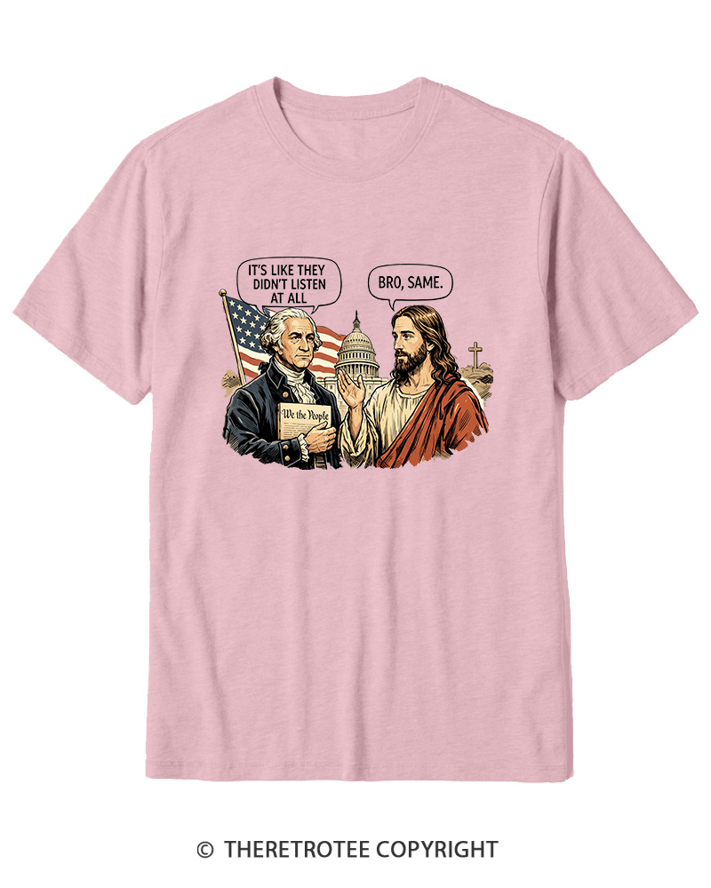TheRetroTee It’s Like They Didn’T Listen At All Cotton T-Shirt