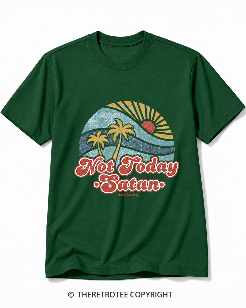 TheRetroTee Not Today Satan Cotton T-Shirt