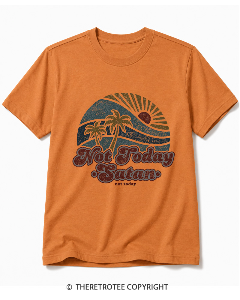 TheRetroTee Not Today Satan Cotton T-Shirt