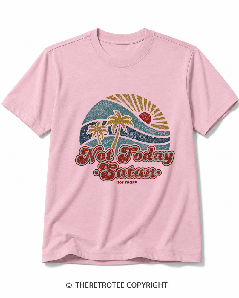 TheRetroTee Not Today Satan Cotton T-Shirt