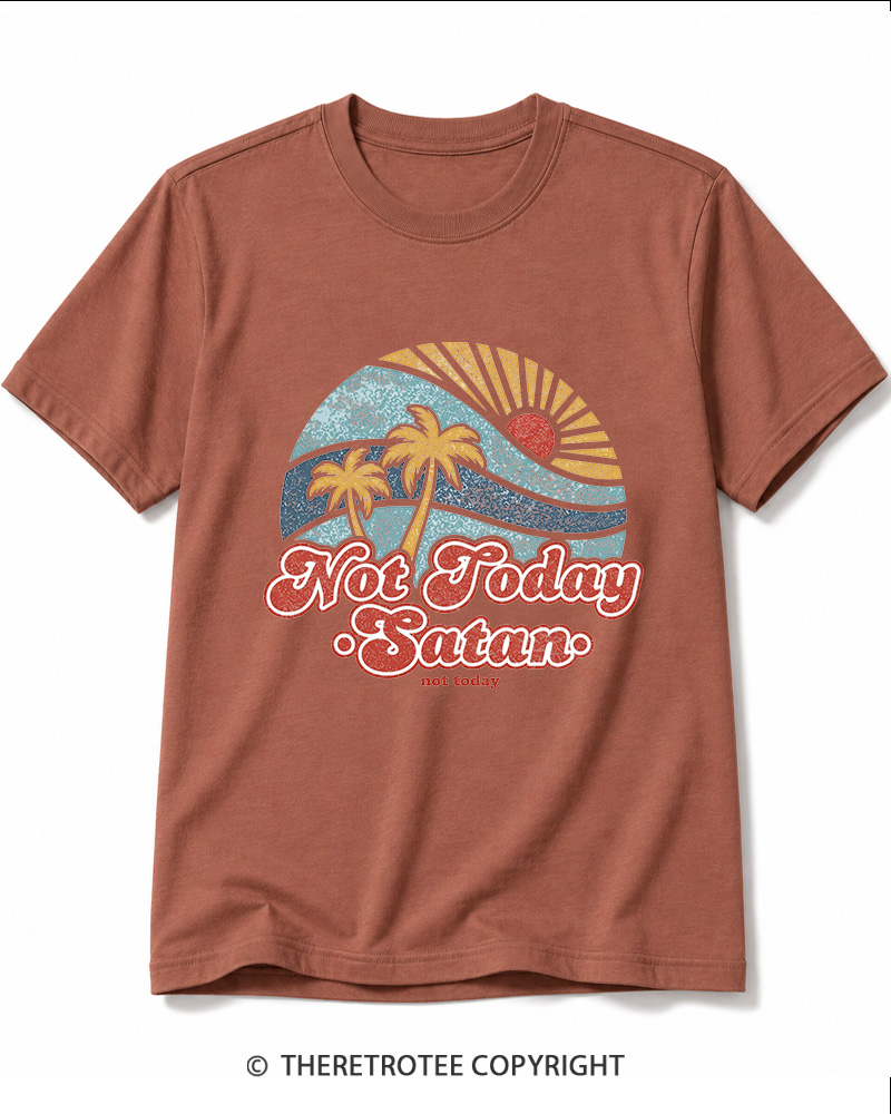 TheRetroTee Not Today Satan Cotton T-Shirt